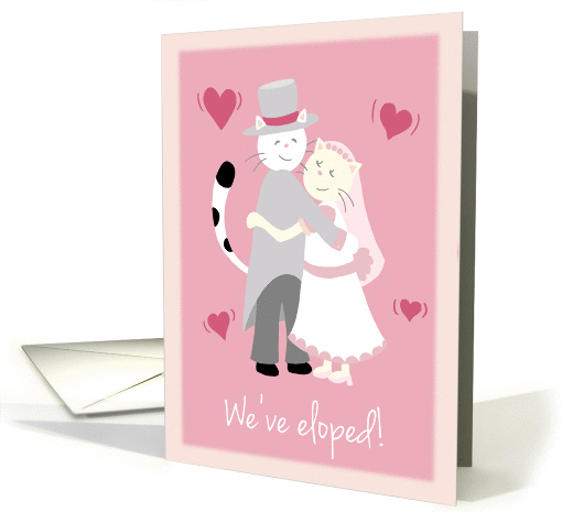 We've eloped! Elopement Announcement, Two cats hugging card (1423364)