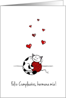 Happy Birthday in Spanish, For sister, Cat hugging ball of yarn card
