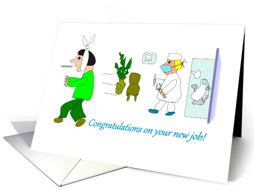 Wow! You are a dentist now! Congratulations! card (910309)