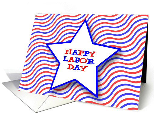 Happy Labor Day Big Star card (838599)
