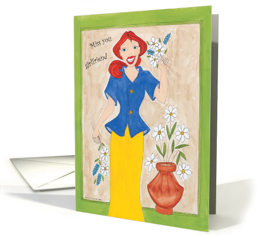 Miss you girlfriend, girl holding flowers card (839806)