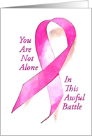 Breast Cancer Pink Ribbon Not Alone card