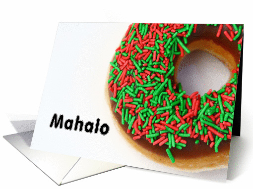 Mahalo means Thank You in Hawaiian - Doughnut card (844958)