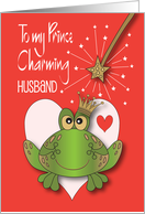 Hand Lettered Valentine’s Day for Husband Frog Prince in Crown card