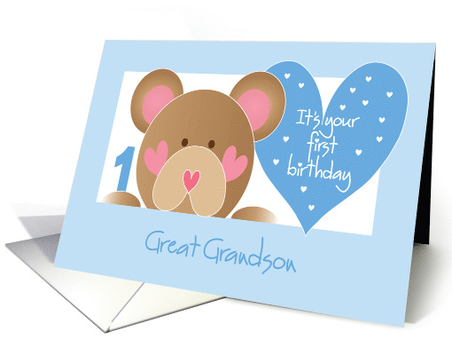 First Birthday Great Grandson, Bear, Hearts and Hand Lettering card
