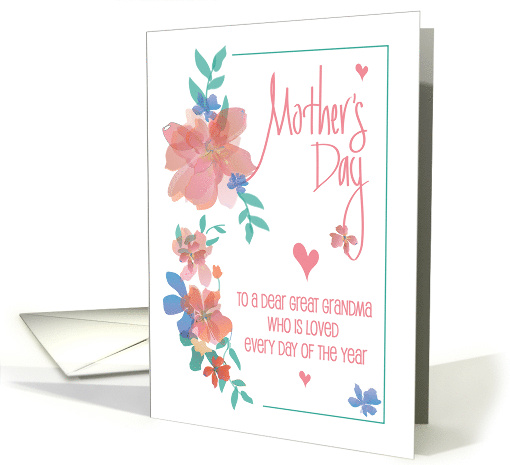 Hand Lettered Mother's Day for Great Grandma Watercolor Flowers card