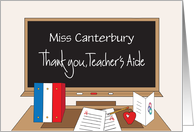 Thank you Teacher’s Aide with Teacher’s Desk and Chalk Blackboard card