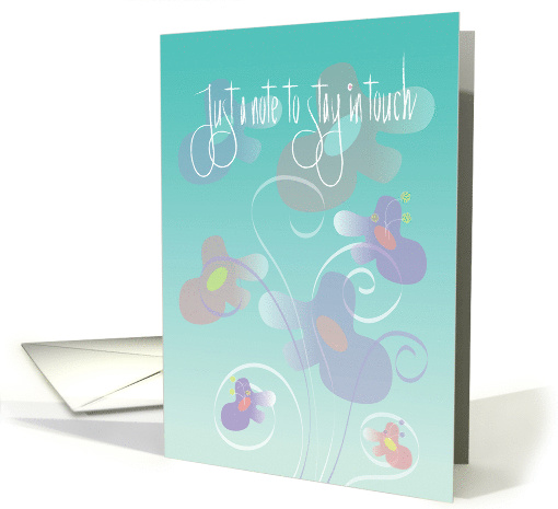 Floral Note Card to Stay in Touch, Colorful Flowers and Swirls card