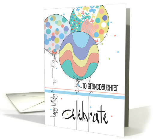 Hand Lettered Birthday for Granddaughter Patterned Balloon Trio card