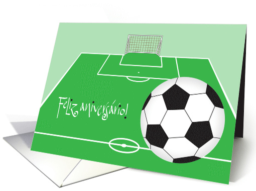 Felix aniversario futebol Portugues, Portuguese Soccer Birthday card