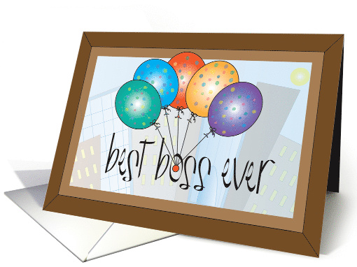 Hand Lettered Boss's Day Window, Best Boss Ever with Balloons card
