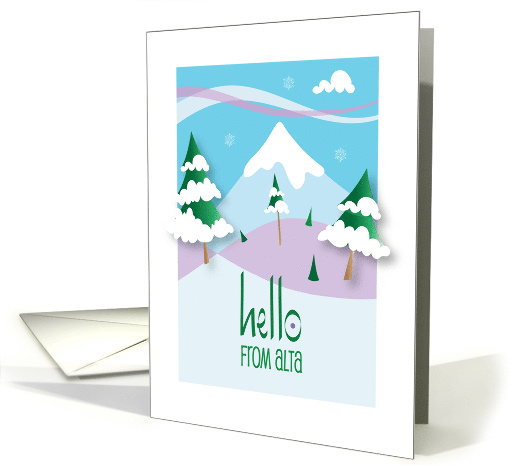 Hello from Alta Utah Snow Covered Mountain and Hills with Trees card