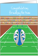 Congratulations for making the Rugby Team, with Rugby Ball card