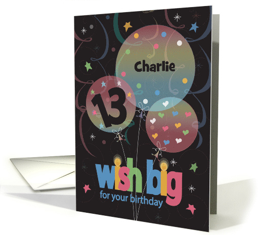Birthday for 13 Year Old, Wish Big Balloon Trio with Custom Name card
