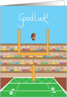 Good Luck for Football Player, Football, Stadium and Goalpost card