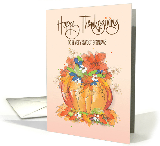 Hand Lettered Thanksgiving for Grandma Pumpkin Vase with Flowers card