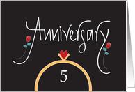 5th Wedding Anniversary With Ring, Heart and Red Roses card