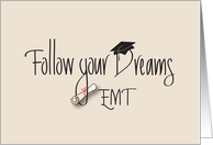 Certification Follow Your Dreams for EMT - Paramedic card