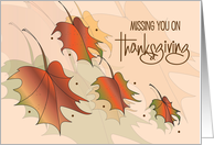 Hand Lettered Missing You on Thanksgiving with Colorful Fall Leaves card