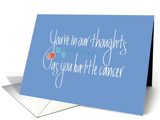 Hand Lettered Thinking of You for Cancer Patient, on Blue card