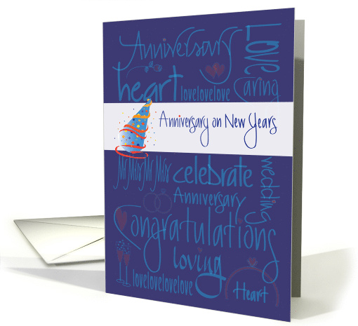 Anniversary on New Years with Romantic Words and Party Hat card
