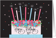 Hand Lettered Birthday for 61 Year Old, Floral Birthday Cake & Candles card