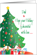 Christmas For Dad, Decorated with Love Tree and Ornaments card