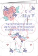 Wedding For Daughter from Father with Flowers and Champagne Glasses card