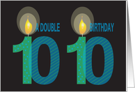 Birthday for Twin 10 Year Olds, Double Birthday with Candles card