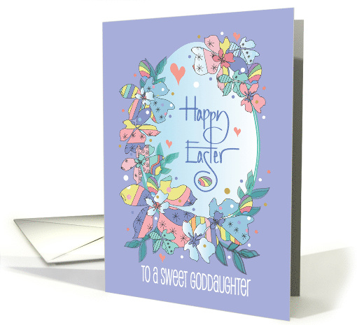 Hand Lettered Easter for Goddaughter Patterned Flowers and Eggs card