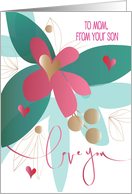 Hand Lettered Mother’s Day to Mom Love You from Son Flower and Hearts card