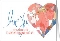 Mother’s Day to Someone Like a Mother to Me Watercolor Floral Heart card