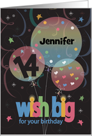 Birthday for 14 Year Old, Wish Big with Balloon Trio and Custom Name card