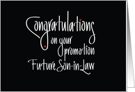 Hand Lettered Congratulations on Your Promotion Future Son-in-Law card