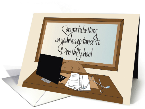 Hand Lettered Congratulations on Acceptance to Dental School card