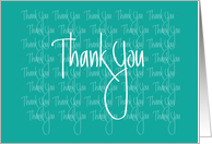 Hand Lettered Thank You Note Card, repeating Teal Thank Yous card