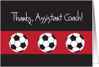 Thanks Assistant Soccer Coach with Trio of Soccer Balls card