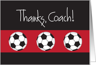 Thanks Soccer Coach with Trio of Soccer Balls on Red and Black card