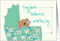 Mother’s Day for Mother-to-Be with Bear in Floral Bassinette card