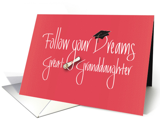 Graduation Congratulations for Great Granddaughter, with Diploma card