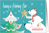 Christmas for Granddaughter Hang a Shining Star White Polar Bears card
