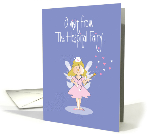 Hospital Fairy Get Well Card, with Nurses Hat and Hearts card