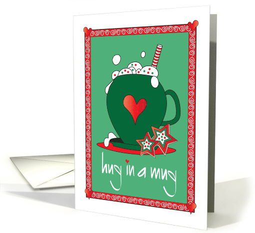 Hand Lettered Christmas for Friend Hug in a Mug Foam-Topped Cup card