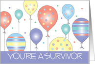 You’re a Survivor, Hand Lettered Cancer Free Celebration with Balloons card