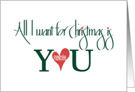 Christmas Fiance All I Want for Christmas is You Fiancee with Heart card