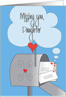 Missing You Daughter, Mailbox with Heart Stamped Letters of Love card