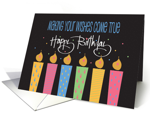 Birthday Gift Enclosed, Candles & Making Your Wishes Come True card