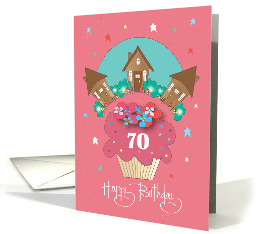 70th Birthday for Neighbor, Pink Cupcake & Trio of... (1314678)