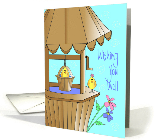 Get Well, Wishing Well and Wishing you Well with Flowers card