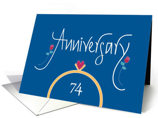 Hand Lettered 74th Wedding Anniversary, with Heart in Gold Ring card